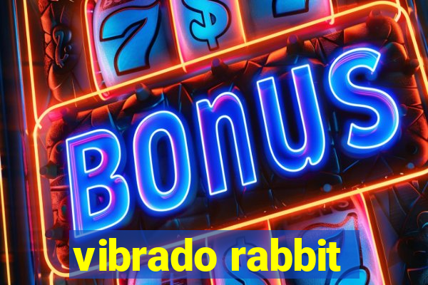 vibrado rabbit